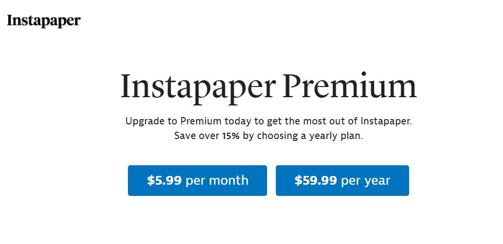Instapaper Premium pricing on May 25, 2025