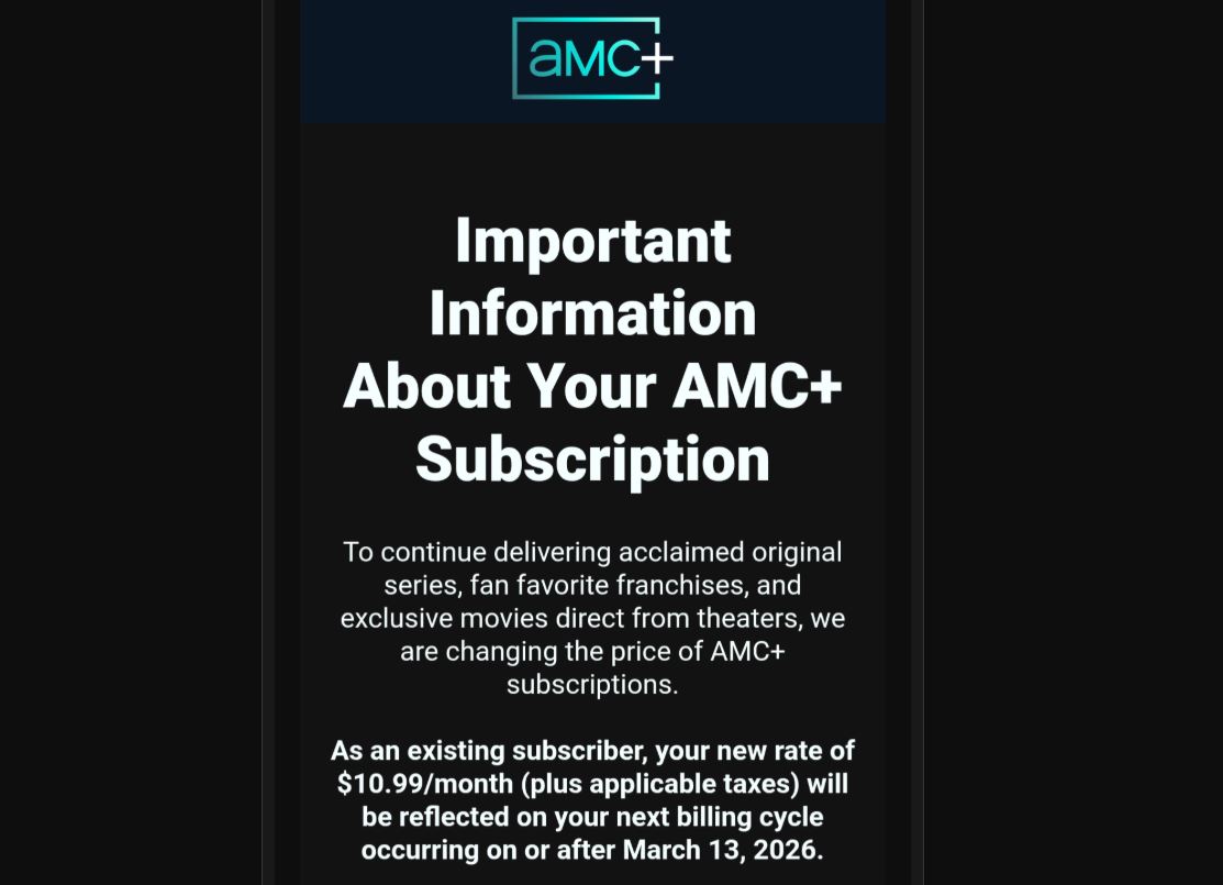 AMC+ update on Subscription Price Increase on March 13th